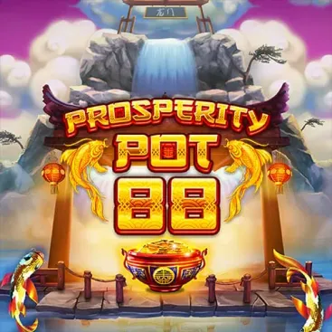 Prosperity Pot 88